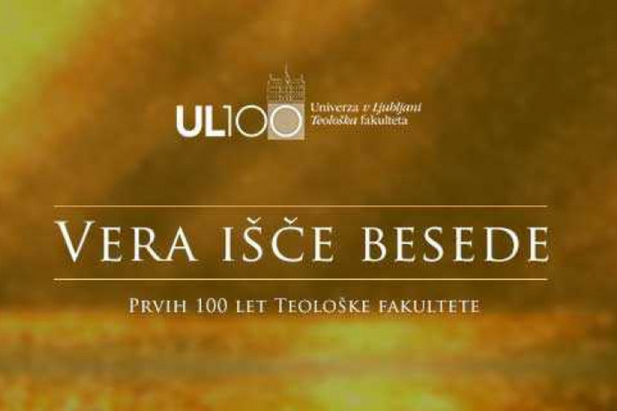 Praznovanje 100-letnice Teološke fakultete v Ljubljani